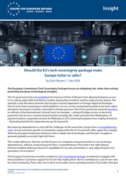 Should the EU's tech sovereignty package make Europe richer or safer?