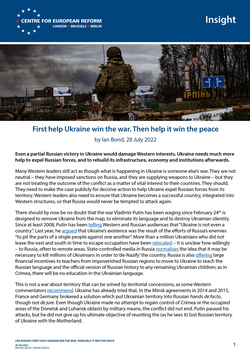 First help Ukraine win the war. Then help it win the peace 