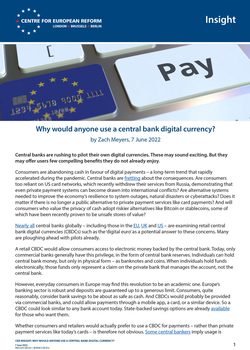 Why would anyone use a central bank digital currency?