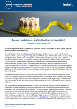 Europe must choose: Multiculturalism or stagnation?