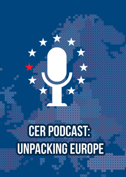 CER Podcast: Unpacking Europe: Will the UK-EU summit reset relations?