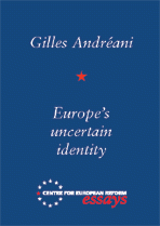 Europe's uncertain identity