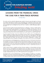 Lessons from the financial crisis: A twin-track response