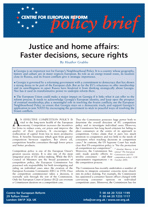 Justice and home affairs: Faster decisons, secure rights