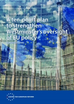 A ten-point plan to strengthen Westminster's oversight of EU policy