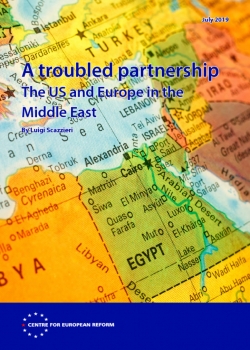 A Troubled Partnership The Us And Europe In The Middle East Centre For European Reform A Troubled Partnership The Us And Europe In The Middle East Centre For European Reform